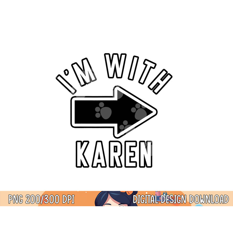 Couples Halloween Costumes I m With Karen png, sublimation copy.jpg