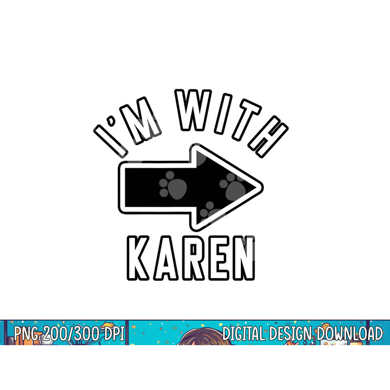 Couples Halloween Costumes I m With Karen png, sublimation copy.jpg