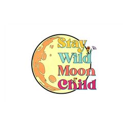 stay wild moon child vintage sublimation png, trending png, stay wild moon child
