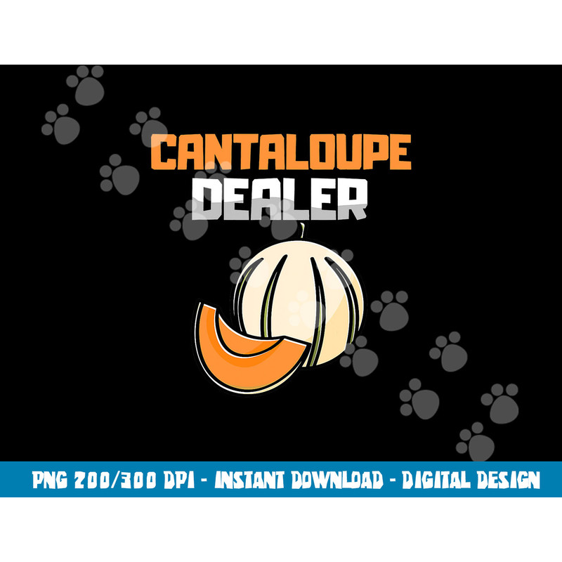 CANTALOUPE DEALER, Melon, Fruits, Melon Lover, Halloween  png,sublimation copy.jpg
