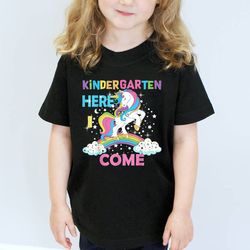 unicorn kindergarten here i come first day shirt ,  unicorn kindergarten shirt , here i come back to school shirt , firs