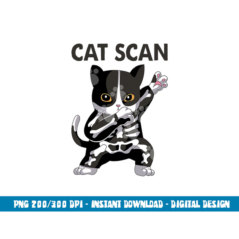 Cat Scan CT Scan Funny Cat X-Ray Pun Meme Rad Tech  png,sublimation copy.jpg