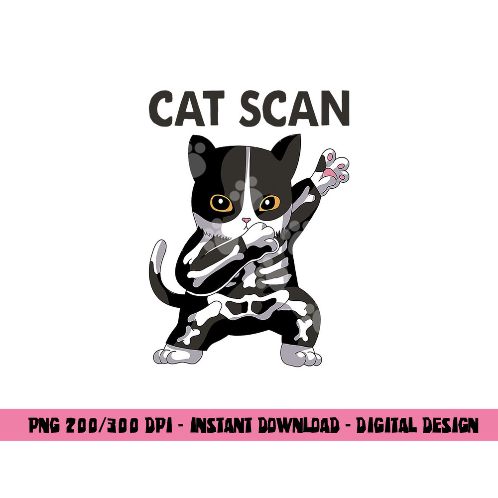 Cat Scan CT Scan Funny Cat X-Ray Pun Meme Rad Tech png,sublimation copy.jpg