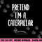 Caterpillar Halloween Costume Outfit Men Women Toddler 2020 png, sublimation copy.jpg
