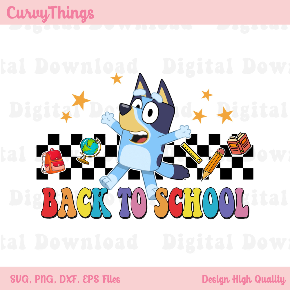 Back To School Bluedog Png, Happy First Day Of School Bluedog Png, Bluedog School Digital Download - 1.jpg