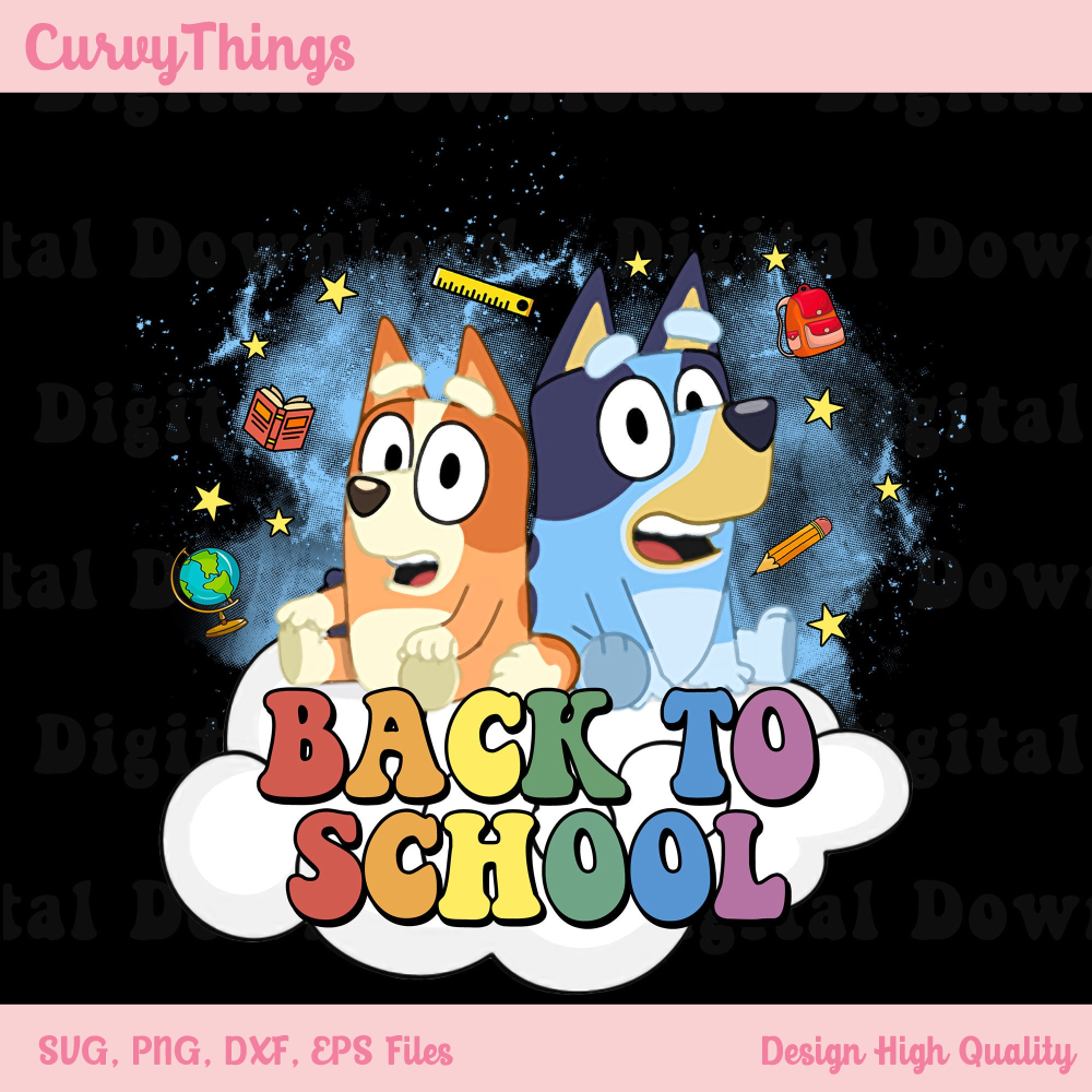 Bluey Dog Back To School Png, First Day Of School Png, Bluey Bingo School Png - 1.jpg
