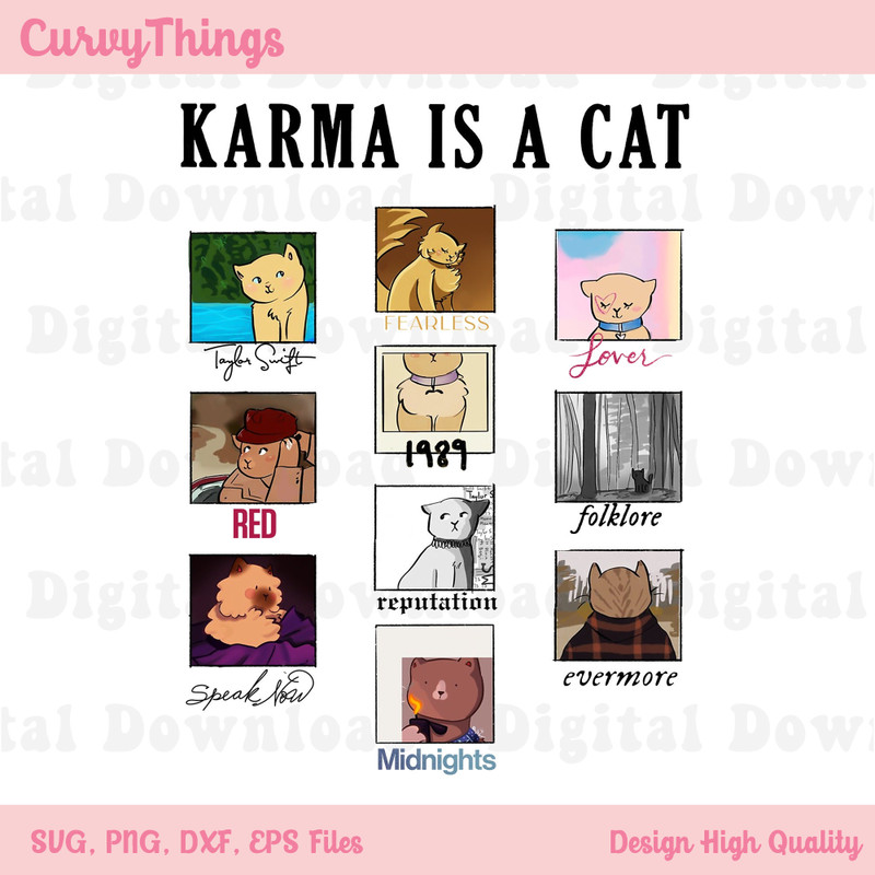 Karma Is A Cat Png, The Eras Tour Png, Taylor Swiftie Merch Png, Midnights Album Inspired Png - 1.jpg