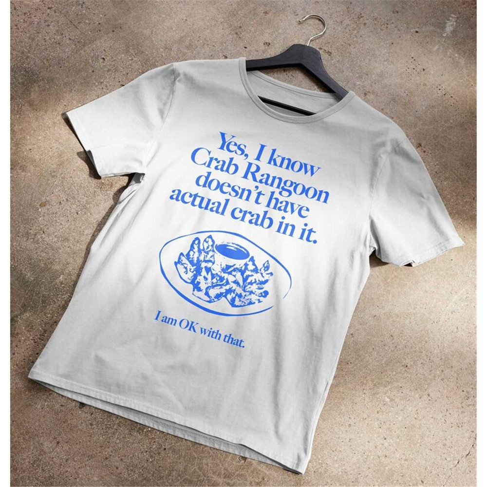 MR-1772023153045-yes-i-know-crab-rangoon-t-shirt-image-1.jpg