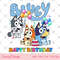 Bluey Birthday Png, Bluey Party Png, Happy Birthday Bluey Png, Bluey Family Birtday Boy Girl, Bluey and Bingo Png - 1.jpg