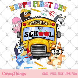 bluey happy first day of school bus png, bluey and bingo sch