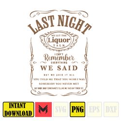last night png, last night we let the liquor talk png, leopard country music png, sublimation file png, morgan png (2)