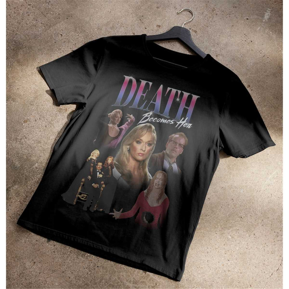 MR-1772023161412-death-becomes-her-90s-bootleg-t-shirt-image-1.jpg
