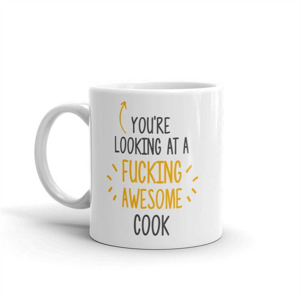 MR-1772023163339-youre-looking-at-a-awesome-cook-awesome-cook-mug-fucking-image-1.jpg