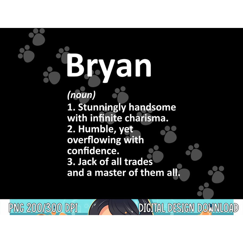 BRYAN Definition Personalized Name Funny Birthday Gift Idea png, sublimation copy.jpg