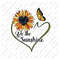 Be the sunshine png, Retro Sublimation Design Download, Sunflower Heart Png, Butterfly Png, Sunshine Shirt Design, Transparent background - 1.jpg