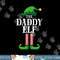Daddy Elf Matching Family Group Christmas Party png,sublimation copy.jpg