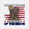 Home of the Free because of the Brave Png, American Flag png, Combat boots png, Shirt designs png, Sublimation Design, instant download png - 1.jpg