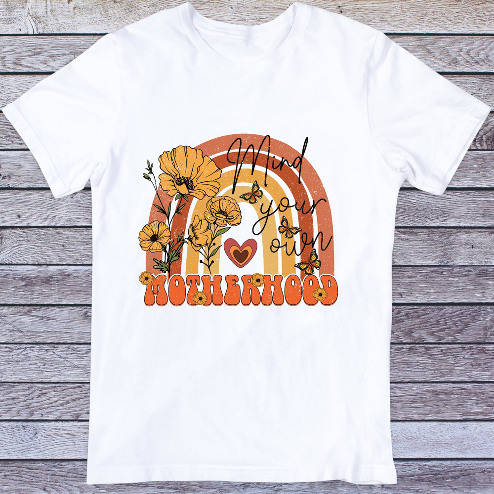 Mind your own motherhood Png, Mind your own Png, Motherhood png, Retro Png, Hippie Mom, Mom Life, Retro Mama, Mom Retro, Retro Sublimation - 2.jpg