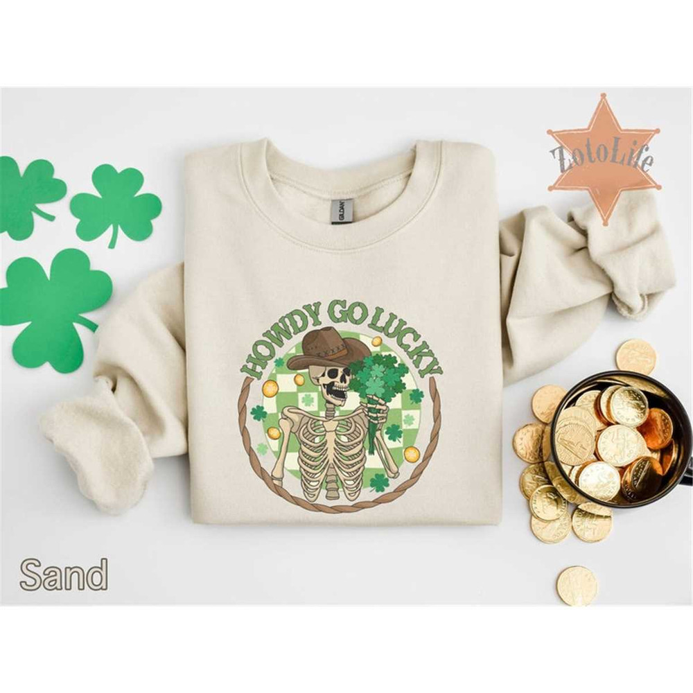 MR-1772023171021-howdy-go-lucky-sweatshirt-western-st-patricks-day-hoodie-image-1.jpg