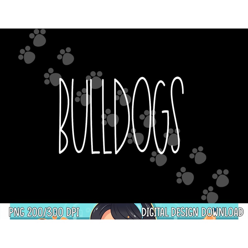 Bulldogs School Spirit Team Mascot Teacher Gift png, sublimation copy.jpg