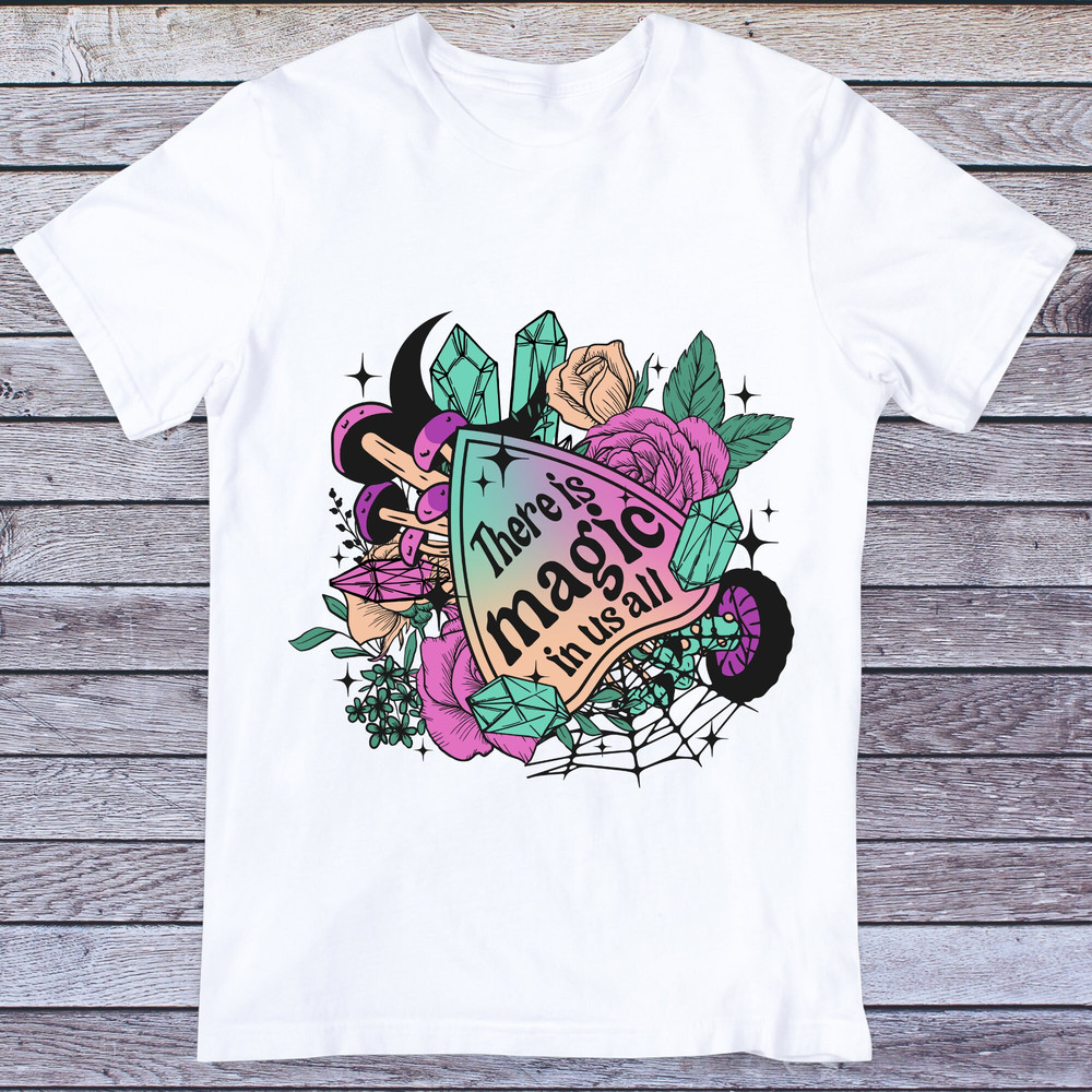 There is Magic in Us All png, Halloween png, Retro Halloween shirt design, Magic Halloween png, Magic png, Witch png, Roses png, Mushrooms - 2.jpg