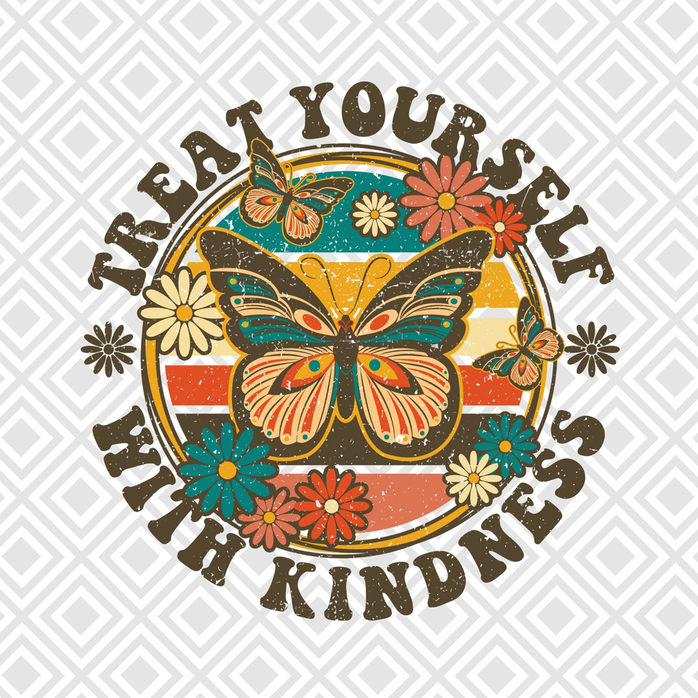 Treat Yourself With Kindness, Retro Sublimation Designs Download, Vintage Sublimation, Shirt Design Downloads, PNG sublimation for shirt - 1.jpg