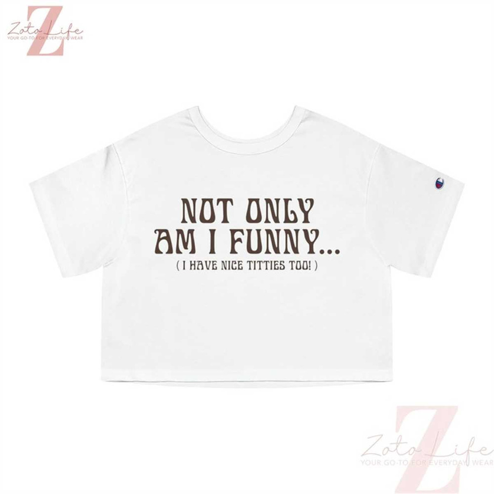 MR-1772023172933-paige-spiranac-shirt-not-only-am-i-funny-i-have-nice-titties-image-1.jpg