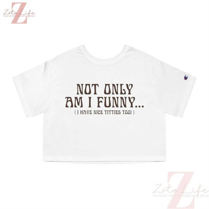 MR-1772023172933-paige-spiranac-shirt-not-only-am-i-funny-i-have-nice-titties-image-1.jpg