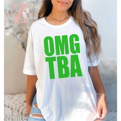 omg tba t-shirt