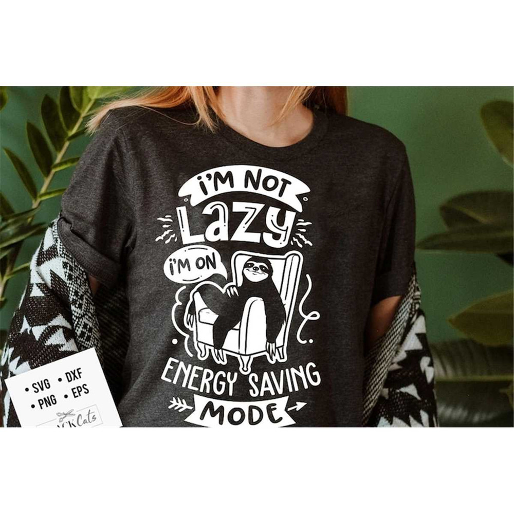 MR-1772023174243-im-not-lazy-im-on-energy-saving-mode-svg-sloth-svg-image-1.jpg