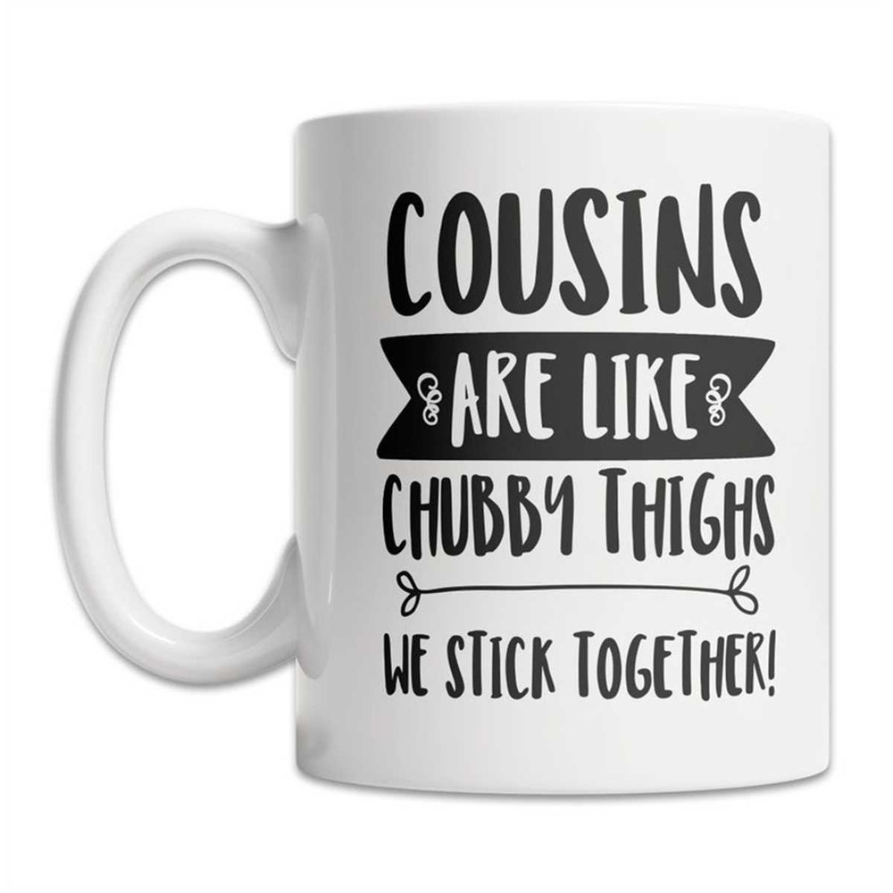 MR-1772023175922-funny-cousin-mug-cousins-stick-together-mug-cool-cousins-image-1.jpg