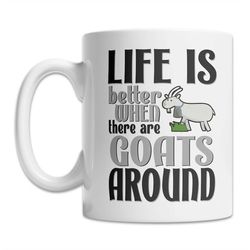 cute goat mug - i love goats mug - goat life mug - cute goat gift idea - goat lover gift mug - fun goat mug