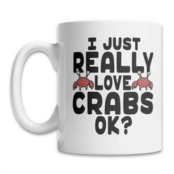 cute crab mug - i love crabs mug - funny crab mug - crab lover gift - crab fisherman mug - cute crab cup - crab restaura