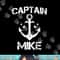 CAPTAIN MIKE Funny Birthday Personalized Name Boat Gift png, sublimation copy.jpg