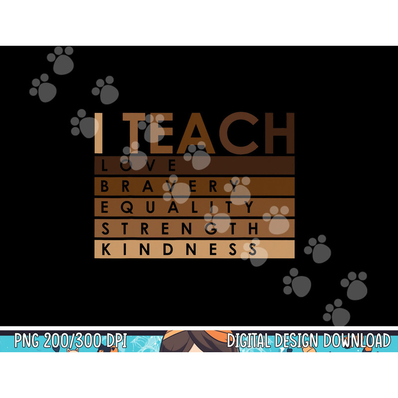 Celebrate Black History Month I Teach Black History Teacher png, sublimation copy.jpg