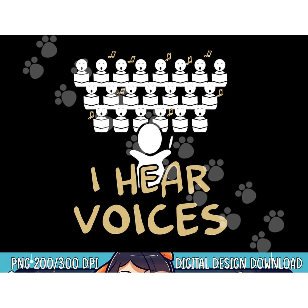 Choir Teacher Shirt I Hear Voices Funny Chorister Tee png, sublimation copy.jpg