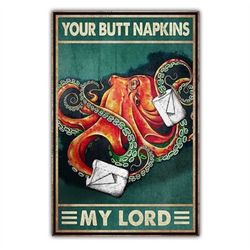 your butt napkins my lord squid poster canvas print wall art home bathroom toilet paper decor vintage interior decoratio
