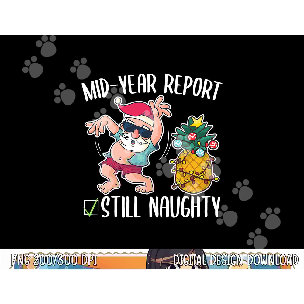 Christmas in July Mid Year Report Still Naughty png, sublimation copy.jpg