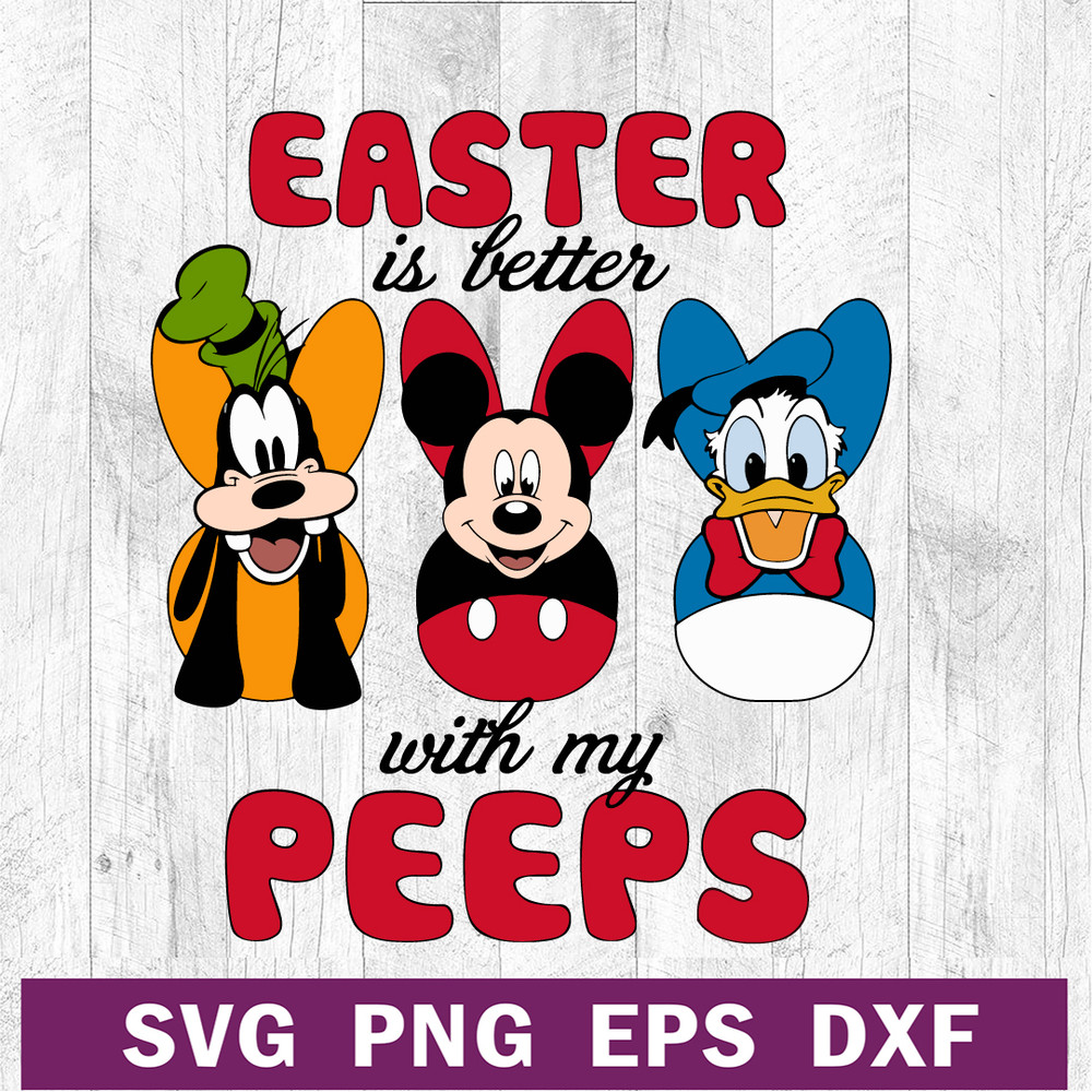 Easter is better with my peeps Disney SVG