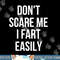 Don t Scare Me I Fart Easily Halloween png, sublimation 2 copy.jpg