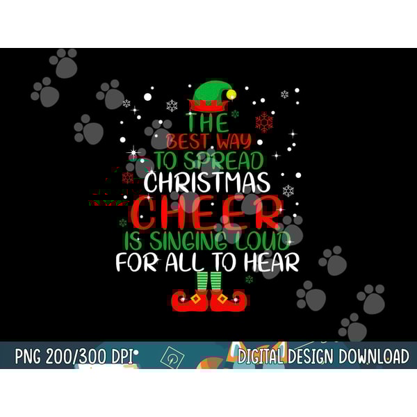 Elf png,sublimation The Best Way To Spread Christmas Cheer Shirt png,sublimation copy.jpg