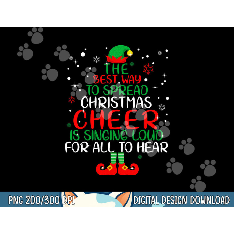 Elf png,sublimation The Best Way To Spread Christmas Cheer Shirt png,sublimation copy.jpg