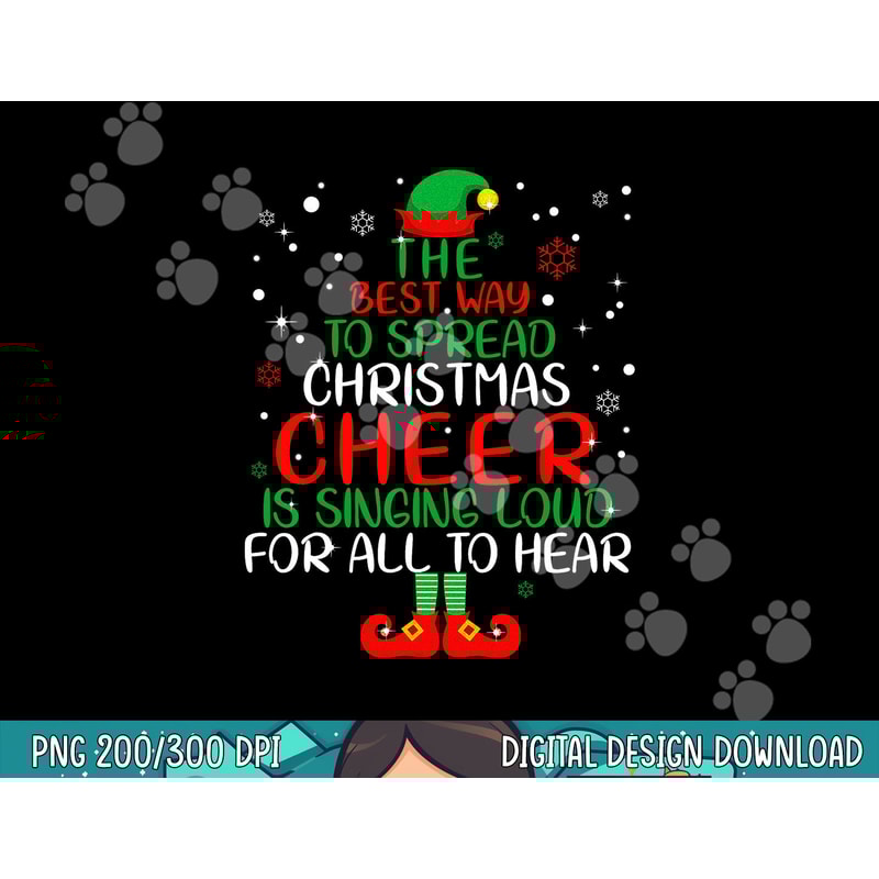 Elf png,sublimation The Best Way To Spread Christmas Cheer Shirt png,sublimation copy.jpg