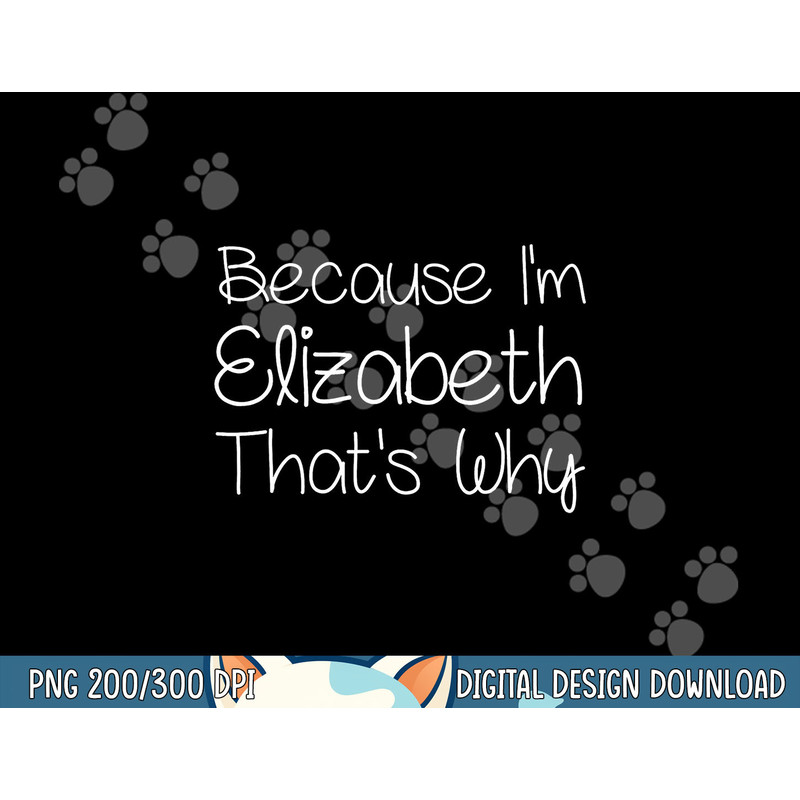 ELIZABETH Funny Personalized Birthday Women Name Gift Idea png,sublimation copy.jpg