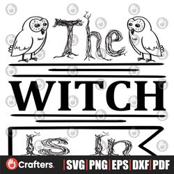 the witch is in svg, halloween svg, halloween owl svg, halloween witch svg