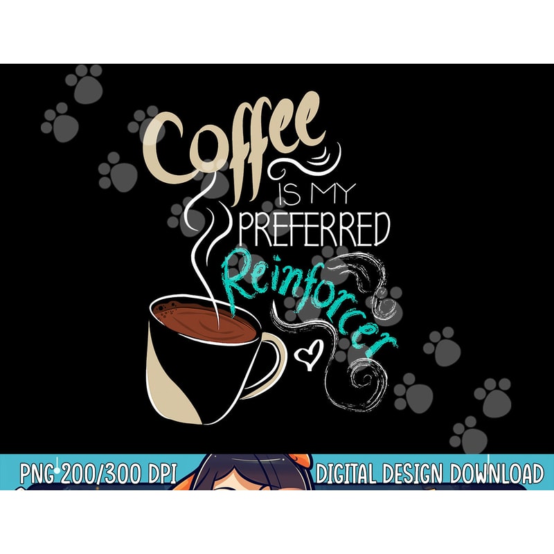 Coffee ABA Therapist Autism Teacher Behavior Analyst png, sublimation copy.jpg