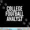 College Football Analyst Football Fan T png, sublimation copy.jpg