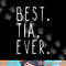 Cool Best Tia Ever Family Funny png, sublimation copy.jpg