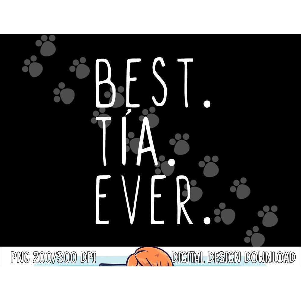 Cool Best Tia Ever Family Funny png, sublimation copy.jpg