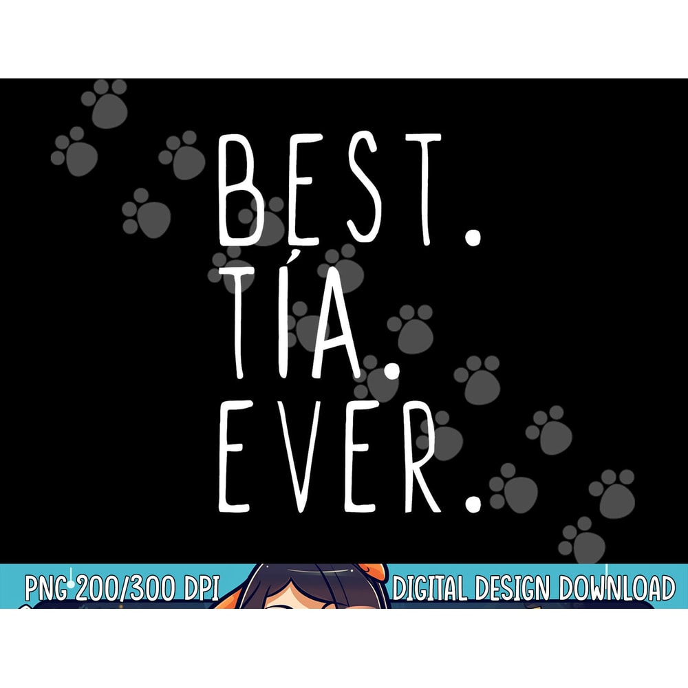 Cool Best Tia Ever Family Funny png, sublimation copy.jpg